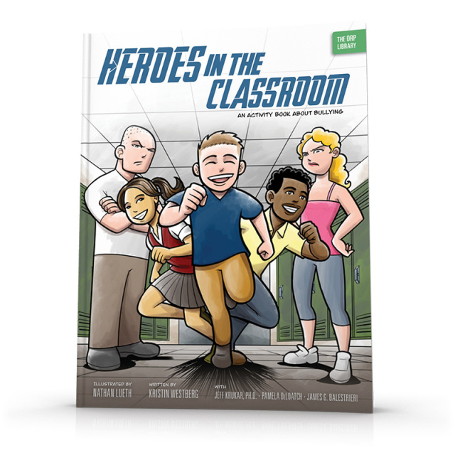Heroes in the Classroom: An Activity Book About Bullying